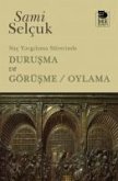 Suc Yargilama Sürecinde Durusma ve Görüsme - Oylama Suc Yargilama Sürecinde Durusma ve Görüsme - Oylama
