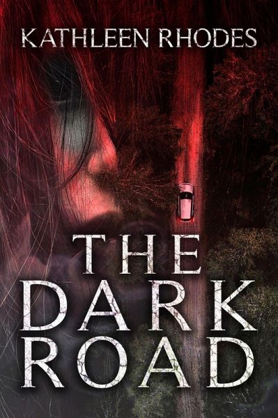 The Dark Road (eBook, ePUB)