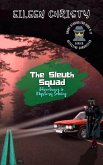 The Sleuth Squad-Adventures in Mystery Solving: A Collection of Thrilling Tales for Young Detectives (Detective Chronicles for Kids: Cases to Crack and Mysteries to Solve, #7) (eBook, ePUB)