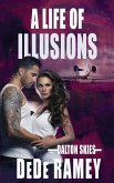 A Life of Illusions A Life of Illusions
