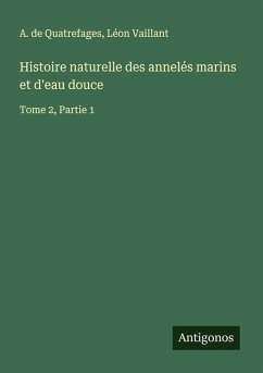 Cover Histoire naturelle des annelés marins et d'eau douce
