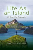 Life As An Island