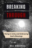 Breaking Through Breaking Through