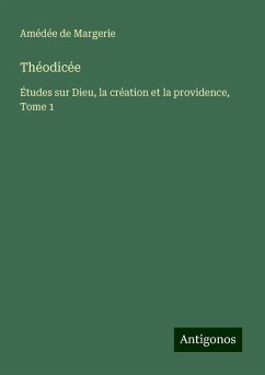 Théodicée - Margerie, Amédée de