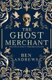 The Ghost Merchant The Ghost Merchant