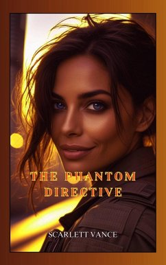 The Phantom Directive (Espionage, #11) (eBook, ePUB) - Vance, Scarlett