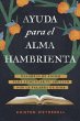 Ayuda Para El Alma Hambrienta - Bild 1