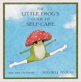 The Little Frog's Guide to Self-Care Mini Wall Calendar 2026 The Little Frog's Guide to Self-Care Mini Wall Calendar 2026