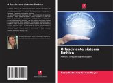 O fascinante sistema límbico O fascinante sistema límbico