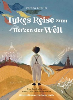 Cover Lukes Reise zum Herzen der Welt - Eine Geschichte von Liebe, Licht und Freundschaft