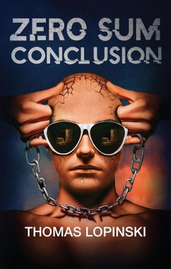 Zero Sum Conclusion (eBook, ePUB) - Lopinski, Thomas
