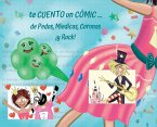 te CUENTO un CÓMIC de... Pedos, Miedicas, Coronas ¡y Rock!