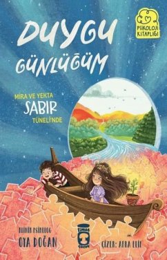 Mira ve Yekta Sabir Tünelinde - Dogan, Oya