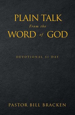 Plain Talk From the Word of God - Bracken, Pastor Bill
