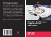 Materiais de obturação de extremidades radiculares Materiais de obturação de extremidades radiculares