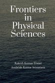 Frontiers in Physical Sciences