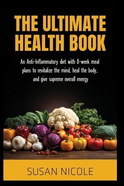 The Ultimate Health Book - Nicole, Susan