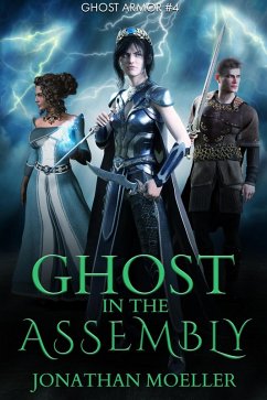 Ghost in the Assembly (Ghost Armor, #4) (eBook, ePUB) - Moeller, Jonathan