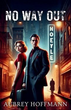 No Way Out - Hoffmann, Aubrey