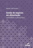Gestão de negócios em alimentação (eBook, ePUB) Gestão de negócios em alimentação (eBook, ePUB)