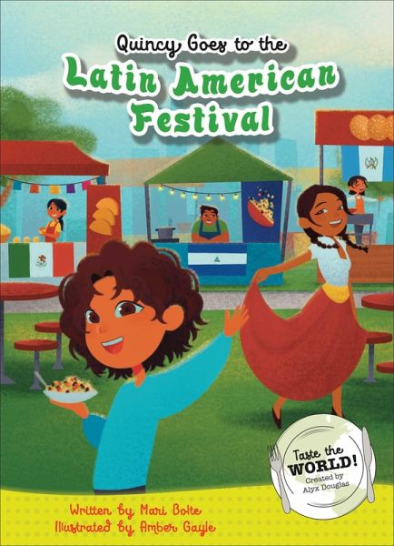 Quincy Goes to the Latin American Festival (eBook, PDF)