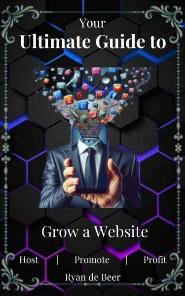 The Smart Way to Grow Your Website (eBook, ePUB) The Smart Way to Grow Your Website (eBook, ePUB)