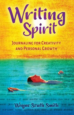 Cover Writing Spirit: Journaling for Creativity and Personal Growth (eBook, ePUB)