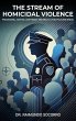 The Stream of Homicidal Violence - Bild 1