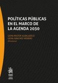 Políticas Públicas en el marco de la agenda 2030 Políticas Públicas en el marco de la agenda 2030