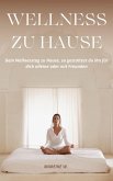 Wellness zu Hause (eBook, ePUB)