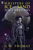 Whispers of Ice and Sand (eBook, ePUB) Whispers of Ice and Sand (eBook, ePUB)