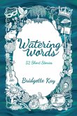 Watering Words