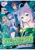 Drugstore in Another World: The Slow Life of a Cheat Pharmacist (Manga) Vol. 11 Drugstore in Another World: The Slow Life of a Cheat Pharmacist (Manga) Vol. 11