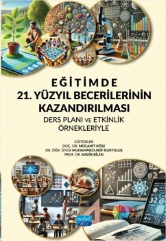 Cover Egitimde 21. Yüzyil Becerilerinin Kazandirilmasi