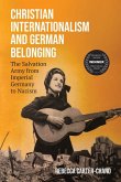 Christian Internationalism and German Belonging Christian Internationalism and German Belonging