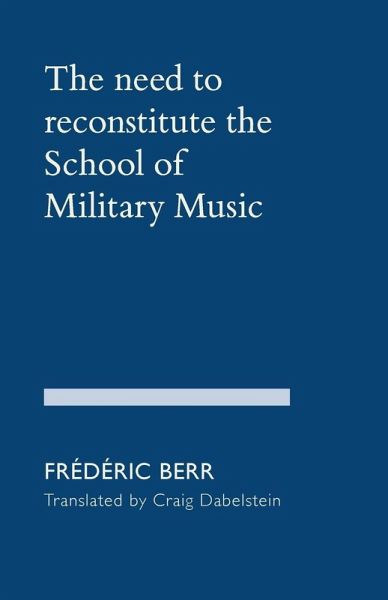 The need to reconstitute the School of Military Music The need to reconstitute the School of Military Music