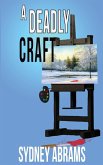 A Deadly Craft A Deadly Craft