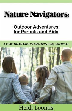 Cover Nature Navigators: Outdoor Adventures for Parents and Kids (eBook, ePUB)