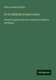 De la méthode d'observation De la méthode d'observation