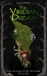 The Viridian Dream (What Blooms After... - Bild 1