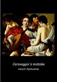 Caravaggio's mistake (Fiction, #1) (eBook, ePUB)