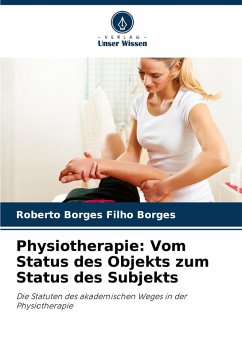 Cover Physiotherapie: Vom Status des Objekts zum Status des Subjekts