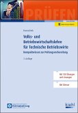 Volks- und Betriebswirtschaftslehre für Technische Betriebswirte Volks- und Betriebswirtschaftslehre für Technische Betriebswirte