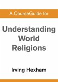 A CourseGuide for Understanding World Religions