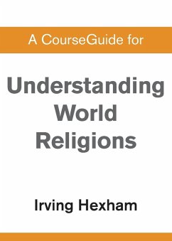 Cover A CourseGuide for Understanding World Religions