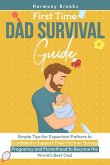 First Time Dad Survival Guide