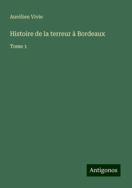 Histoire de la terreur à Bordeaux Histoire de la terreur à Bordeaux