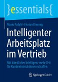 Intelligenter Arbeitsplatz im Vertrieb