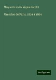 Un salon de Paris, 1824 à 1864 Un salon de Paris, 1824 à 1864