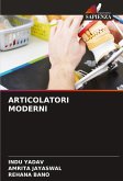 ARTICOLATORI MODERNI ARTICOLATORI MODERNI